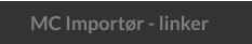 MC Importør - linker