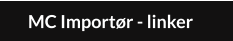 MC Importør - linker