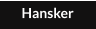 Hansker