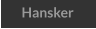 Hansker